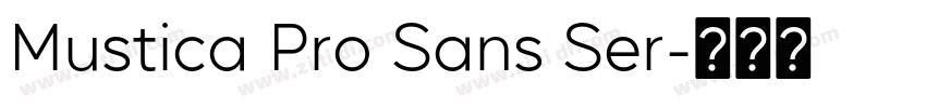 Mustica Pro Sans Ser字体转换
